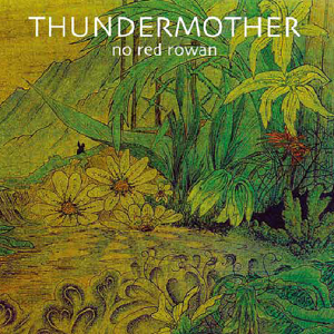 Album Cover of Thundermother - No Red Rowan
