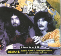 Album Cover of Demian & Bubble Puppy - S/T  & A Gathering Of Promises  (Digipak)