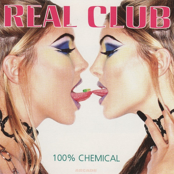Cover of the Various - Real Club - 100% Chemical CD