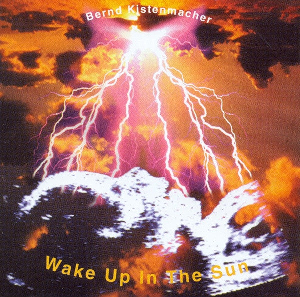 Cover of the Bernd Kistenmacher - Wake Up In The Sun CD