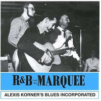 Cover of the Blues Incorporated - R&B From The Marquee CD