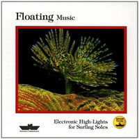 Cover of the Various - Floating Music (Electronic High-Lights For Surfing Soles) CD