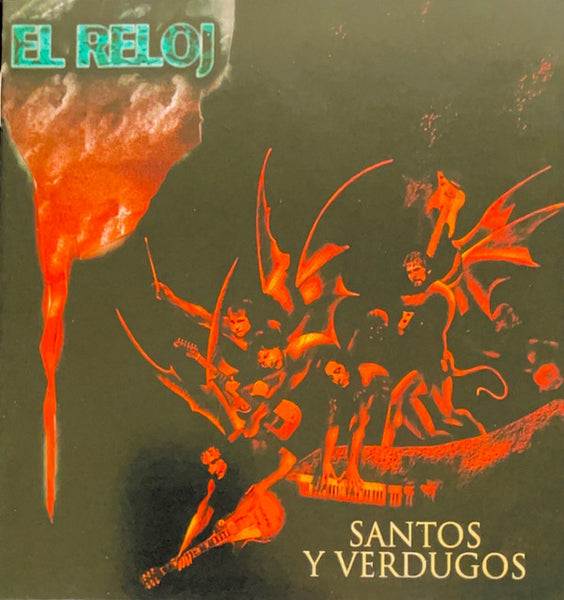 Cover of the El Reloj - Santos Y Verdugos CD