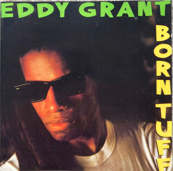 Cover of the Eddy Grant - Born Tuff CD