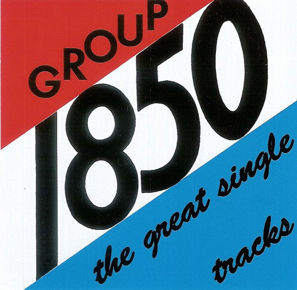 Cover of the Group 1850 - The Great Single Tracks CD