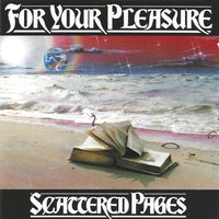 Cover of the For Your Pleasure - Scattered Pages CD