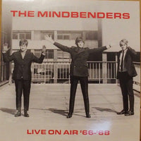 Cover of the The Mindbenders - Live On Air 66-68 LP