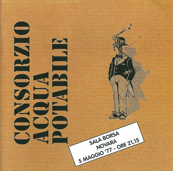 Cover of the Consorzio Acqua Potabile - Sala Borsa Live '77 CD