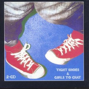 Cover of the Foghat - Tight Shoes / Girls To Chat CD