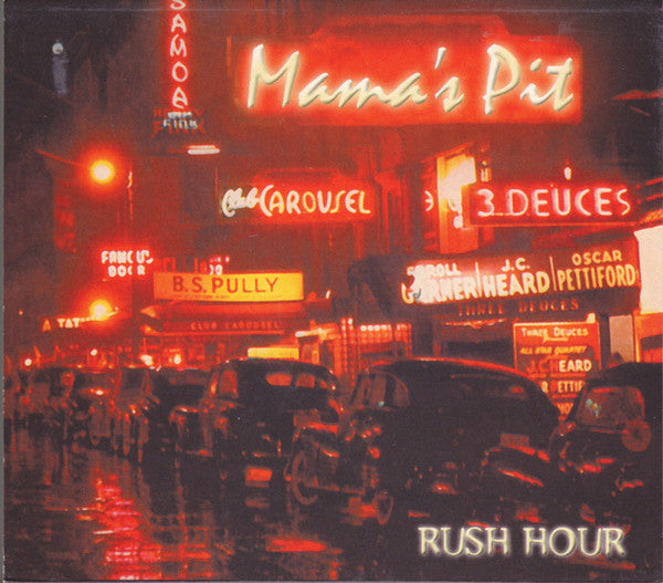 Cover of the Mama's Pit - Rush Hour DIGI