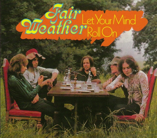 Cover of the Fair Weather - Let Your Mind Roll On DIGI