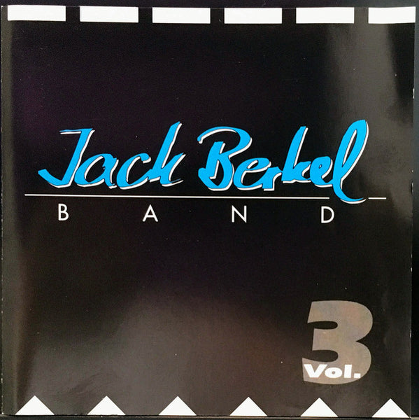 Cover of the Jack Berkel Band - Vol. 3 CD