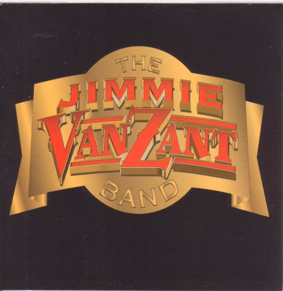 Cover of the The Jimmie Van Zant Band - The Jimmie Van Zant Band CD