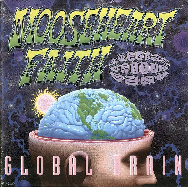 Cover of the Mooseheart Faith - Global Brain CD