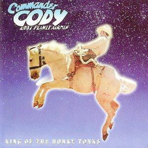 Cover of the Commander Cody And His Lost Planet Airmen - King Of The Honky Tonks DIGI