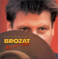 Cover of the Burkhard Brozat - Zeig mir Liebe CD
