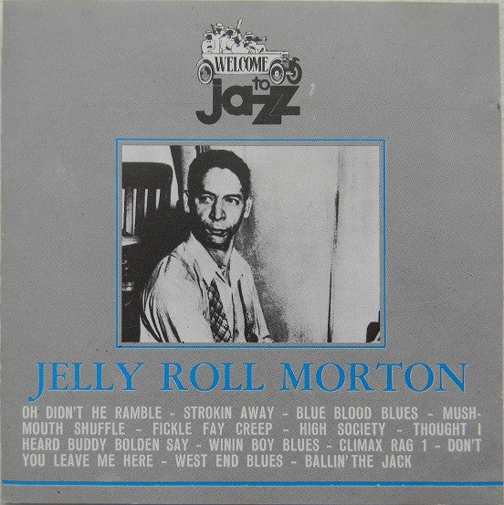 Cover of the Jelly Roll Morton - Jelly Roll Morton CD
