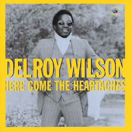 Cover of the Delroy Wilson - Here Come The Heartaches LP