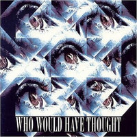 Cover of the Various - Who Would Have Thought CD