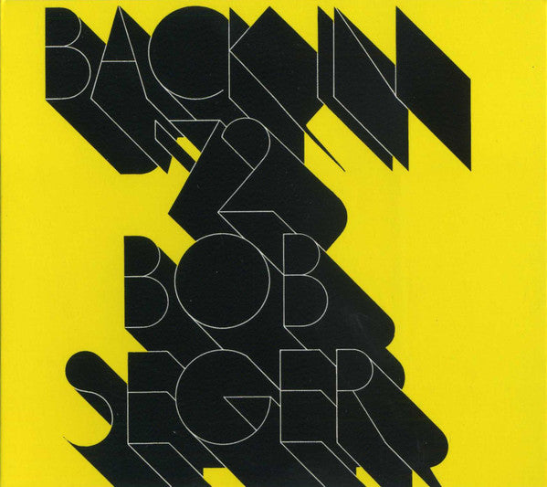 Cover of the Bob Seger - Back In '72 CD