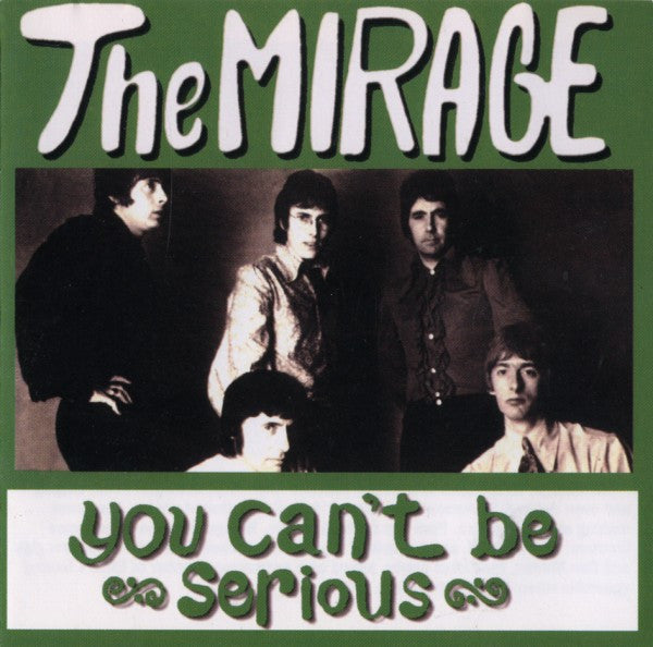 Cover of the The Mirage - You Can't Be Serious CD