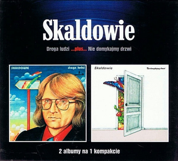 Cover of the Skaldowie - Droga Ludzi ...plus... Nie Domykajmy Drzwi DIGI