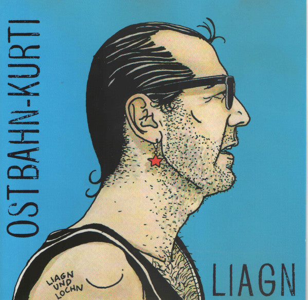 Cover of the Ostbahn-Kurti & Die Chefpartie - Liagn & Lochn CD