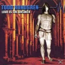 Cover of the Todd Rundgren - Love Is The Answer DIGI