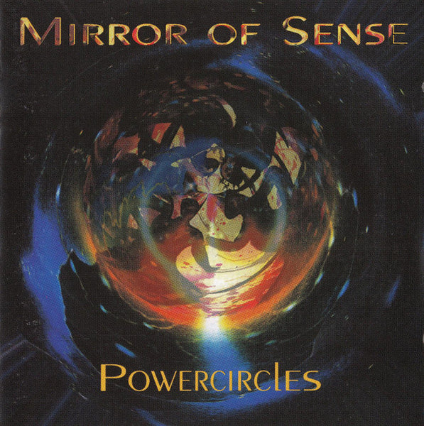 Cover of the Mirror Of Sense - Powercircles CD