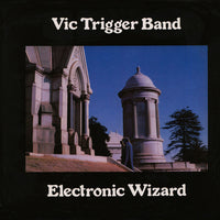 Cover of the Vic Trigger Band - Electronic Wizard LP