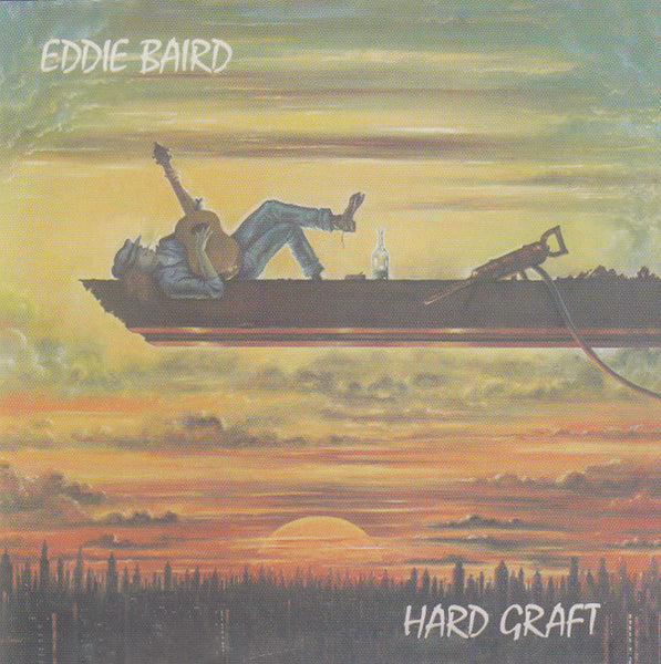Cover of the Eddie Baird - Hard Graft CD
