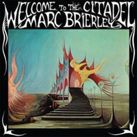Cover of the Marc Brierley - Welcome To The Citadel LP