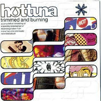 Cover of the Hot Tuna - Trimmed And Burning CD