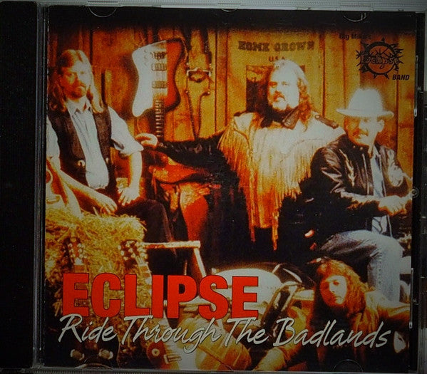 Cover of the The Eclipse Band  - Ride Through The Badlands CD