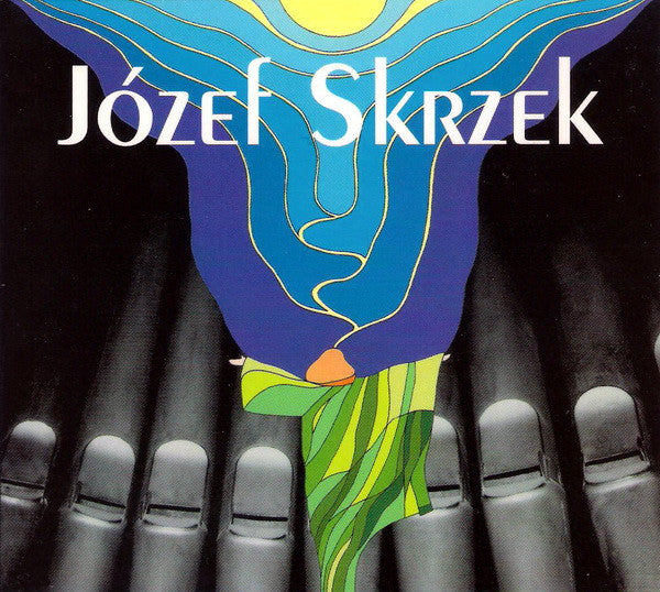 Cover of the Józef Skrzek - U Stóp Krzyża... CD