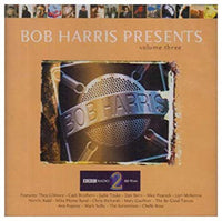 Cover of the Various - Bob Harris Presents ... Volume 3 CD