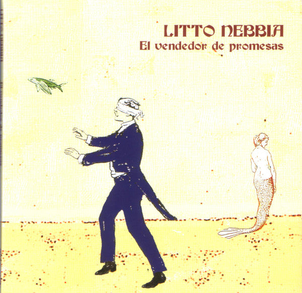 Litto Nebbia - El Vendedor De Promesas + Bonustracks